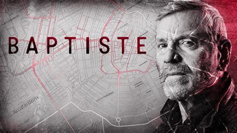 baptiste hermes|Baptiste (TV series) .